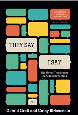 They Say, I Say The Moves ThatMatter in Academic Writing 3ed